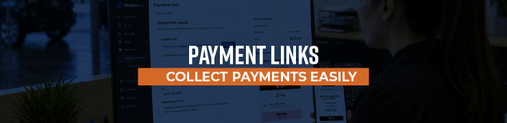 Payment Links - Collect Payment Before or After the Job, Without the Hassle